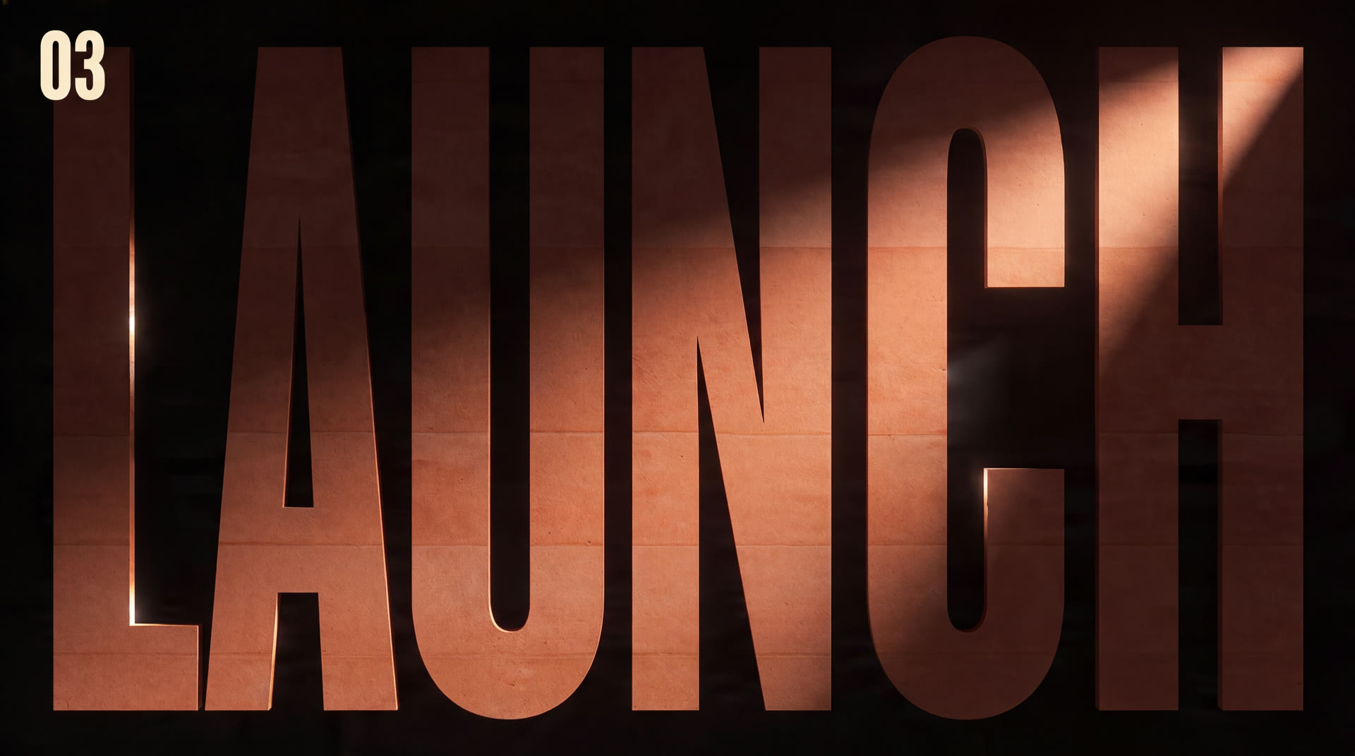 Stage 03: Launch